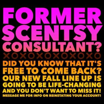 Reinstate Your Scentsy Account Today